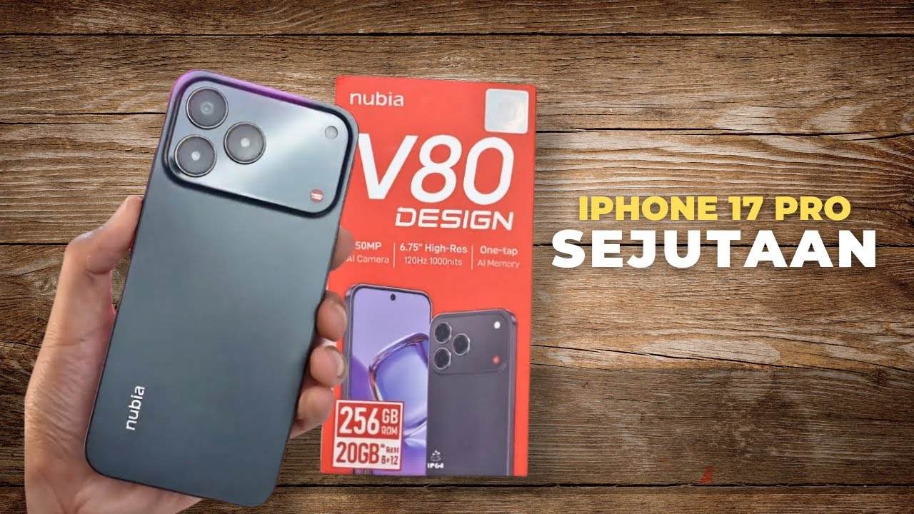 Nubia V80 Design: Ponsel Bergaya Flagship dengan Sentuhan AI dan Kamera Mirip iPhone 17 Pro