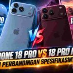 iPhone 18 Pro Vs 18 Pro Max: Ini Perbandingan Spesifikasinya