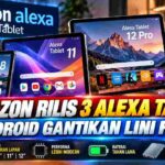 Amazon Alexa Tablet Resmi Hadir, Android Gantikan Era Fire